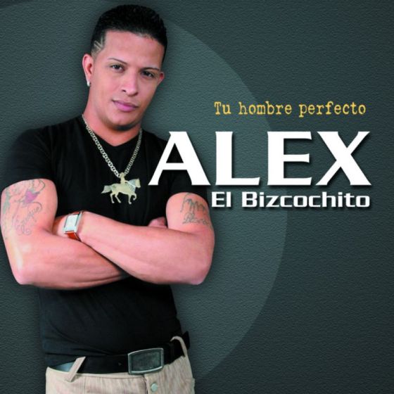 Artista: Alex El bizcochito