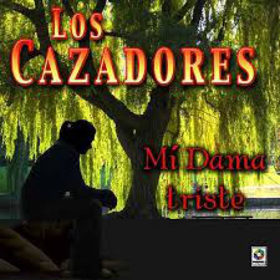 Artista: Los Cazadores